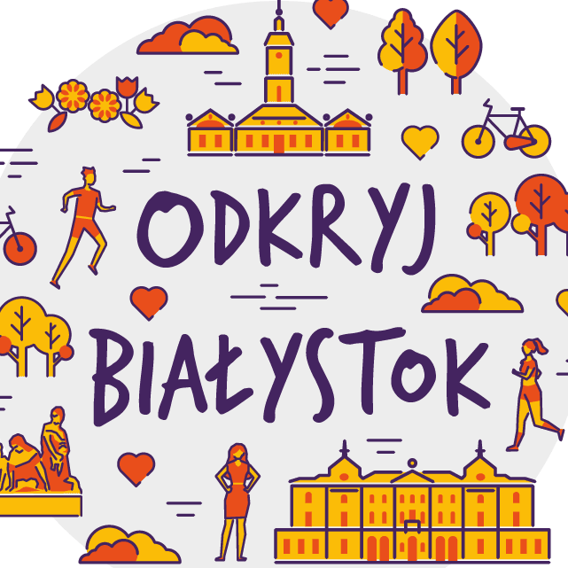 Odkryj Białystok